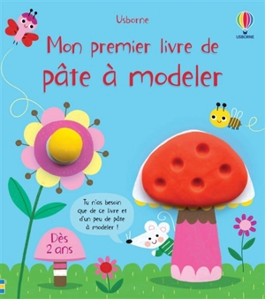 Mon premier livre de pâte à modeler - Matthew Oldham