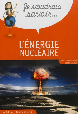 L'énergie nucléaire - Georges Boulestreau