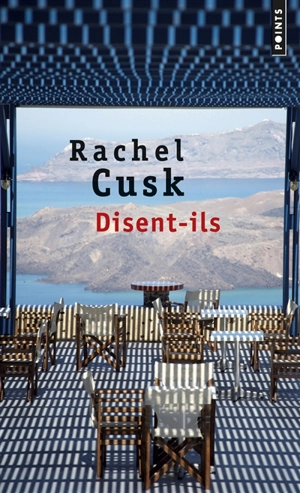 Disent-ils - Rachel Cusk