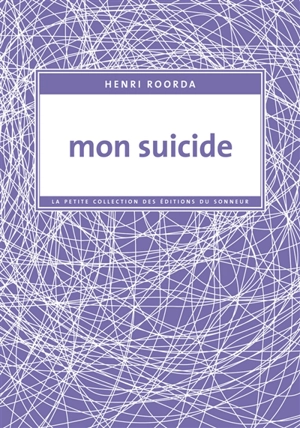 Mon suicide - Henri Roorda van Eysinga