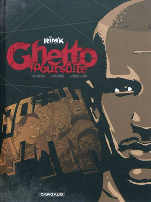 Ghetto poursuite - Rim'k