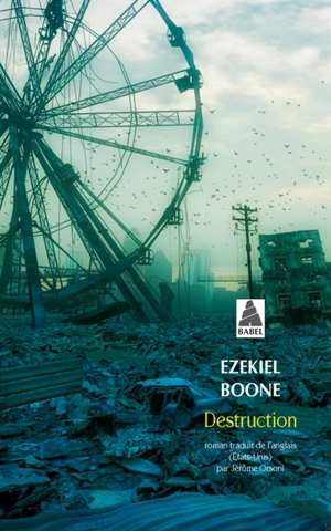 Destruction - Ezekiel Boone