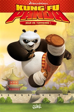 Kung fu Panda. Vol. 2. Jour de tonnerre ! - Dreamworks