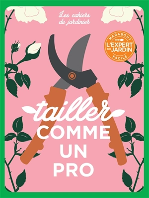 Tailler comme un pro - Geoff Hodge