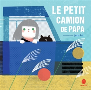 Le petit camion de papa - Mori