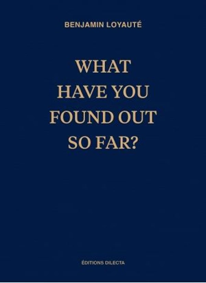 What have you found out so far ? - Benjamin Loyauté