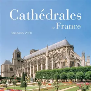 Cathédrales de France : calendrier 2020