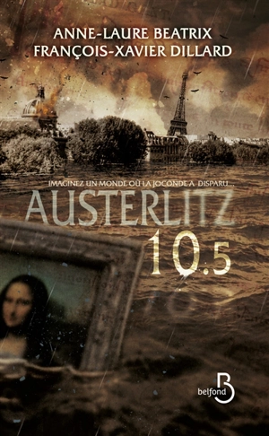 Austerlitz 10.5 - Anne-Laure Béatrix