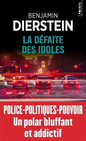 La défaite des idoles - Benjamin Dierstein