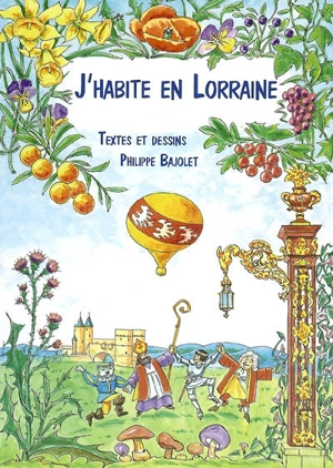 J'habite en Lorraine - Philippe Bajolet