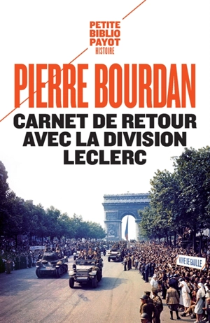 Carnet de retour avec la division Leclerc - Pierre Bourdan