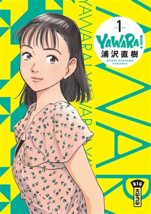 Yawara !. Vol. 1 - Naoki Urasawa