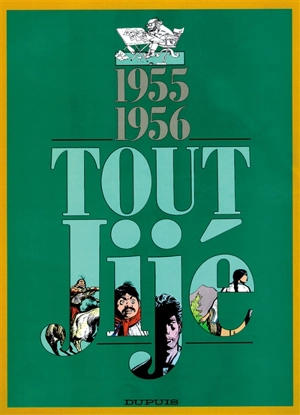 Tout Jijé. Vol. 4. 1955-1956 - Jijé