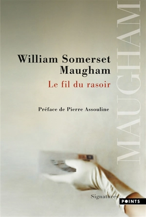 Le fil du rasoir - William Somerset Maugham