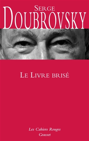 Le livre brisé - Serge Doubrovsky