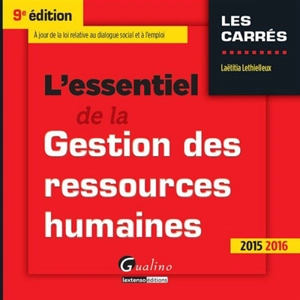 L'essentiel de la gestion des ressources humaines : 2015-2016 - Laëtitia Lethielleux