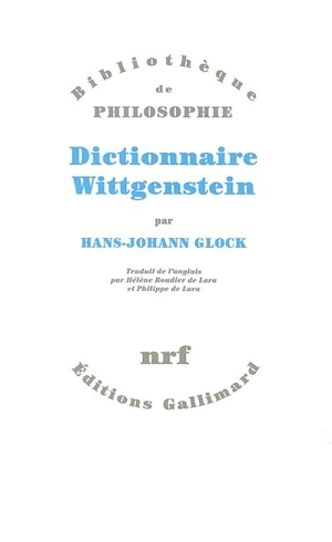 Dictionnaire Wittgenstein - Hans-Johann Glock