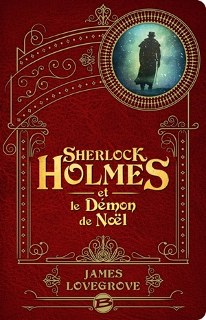 Sherlock Holmes et le démon de Noël - James Lovegrove