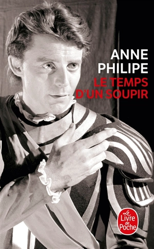 Le temps d'un soupir - Anne Philipe