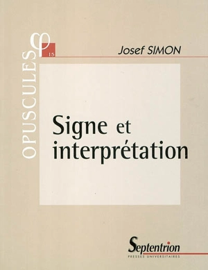 Signe et interprétation - Josef Simon