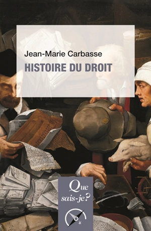 Histoire du droit - Jean-Marie Carbasse