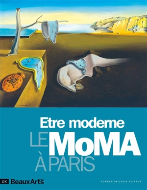 Etre moderne : le MoMA à Paris : Fondation Louis Vuitton