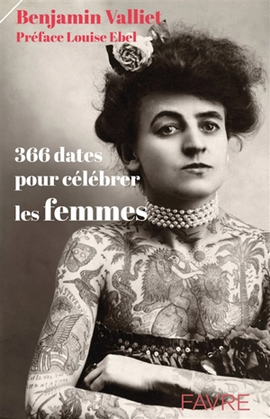 366 dates pour célébrer les femmes - Benjamin Valliet