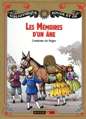 Les mémoires d'un âne - Sophie de Ségur