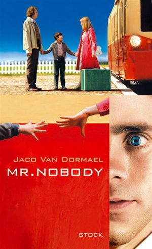 Mr Nobody - Jaco Van Dormael