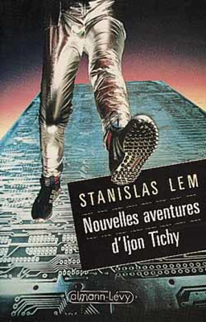 Nouvelles aventures d'Ijon Tichy - Stanislaw Lem