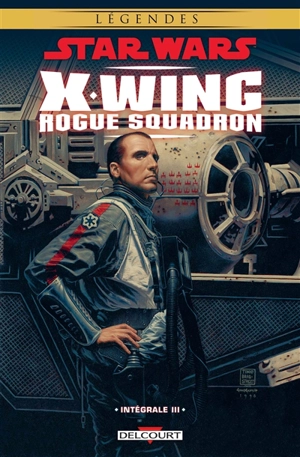 Star Wars : X-Wing, Rogue squadron : intégrale. Vol. 3 - Michael A. Stackpole