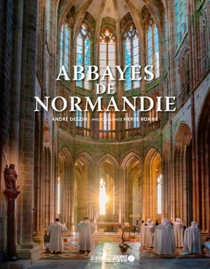 Abbayes de Normandie - André Degon