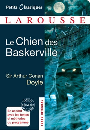 Le chien des Baskerville - Arthur Conan Doyle