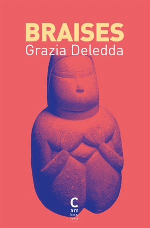 Braises - Grazia Deledda