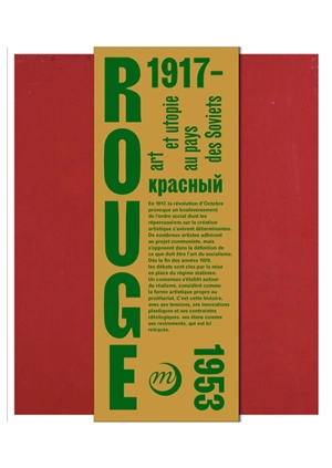 Rouge : art et utopie au pays des Soviets, 1917-1953