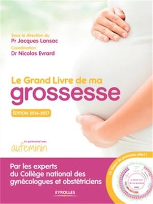 Le grand livre de ma grossesse - Collège national des gynécologues et obstétriciens français