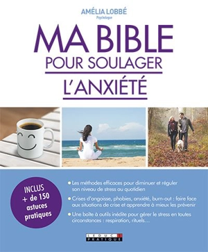 Ma bible pour soulager l'anxiété - Amélia Lobbé