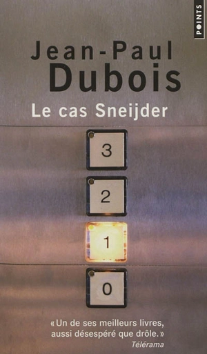 Le cas Sneijder - Jean-Paul Dubois