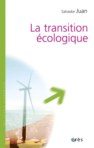 La transition écologique - Salvador Juan
