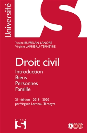 Droit civil : introduction, biens, personnes, famille : 2019-2020 - Yvaine Buffelan-Lanore