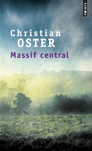 Massif central - Christian Oster