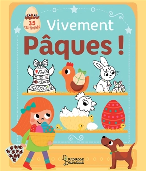 Vivement Pâques ! : 35 activités - Isabelle Jacqué