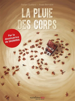 La pluie des corps - Florian Quittard