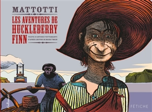 Les aventures de Huckleberry Finn - Antonio Tettamanti