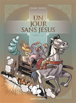 Un jour sans Jésus. Vol. 5 - Nicolas Juncker