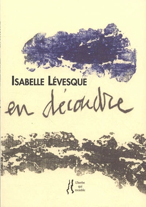 En découdre - Isabelle Lévesque