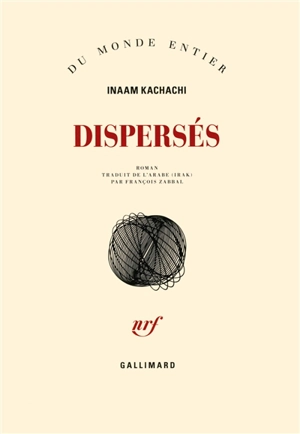 Dispersés - Inaam Kachachi