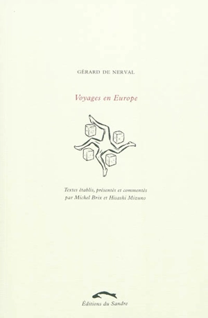 Voyages en Europe - Gérard de Nerval