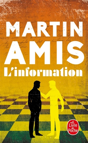 L'information - Martin Amis