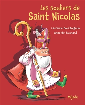 Les souliers de saint Nicolas - Laurence Bourguignon